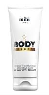 MIHI Body Correct Ujędrniający termokrem cellulit skóra pielęgnacja