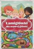 Łamigłówki dla mądrej główki