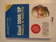 Microsoft Excel 2000 XP Funkcje w praktyce