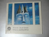 Śpiąca królewna. Wilhelm i Jacob Grimm