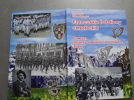 Książka "Francuskie bataliony strzeleckie" 2022, 88 str. Nowy, kolorowy