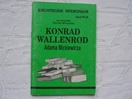 KONRAD WALLENROD ADAMA MICKIEWICZA OPRACOWANIE