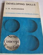DEVELOPING SKILLS -New Concept English L.G. ALEXANDER
