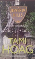 Zabić posłańca Tami Hoag