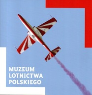 Muzeum Lotnictwa Polskiego