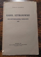 Karol Szymanowski: rys dotychczasowej twórczości, Jachimecki, 1927