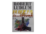 Iluzja Skorpiona tom 2 R.Ludlum