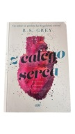 R.S. Grey Z całego serca