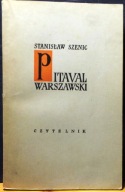 PITAVAL warszawski (Tom I. 1524-1914), Stanisław SZENIC [SW CZYTELNIK 1957]