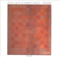 Stan Getz&Albert Dailey-Poetry/Blue Note