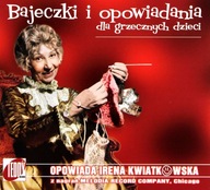 CD . Kwiatkowska Irena - Bajeczki i Opowiadania dla Grzecznych Dzieci