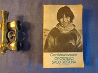 Opowieści spod bieguna A. i Cz. Centkiewiczowie