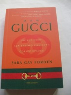 Dom Gucci Sara Gay Forden