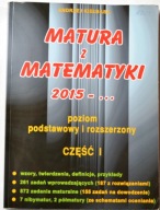 MATURA Z MATEMATYKI 2015 POZIOM PODSTAWOWY I ROZSZERZONY CZĘŚĆ 1