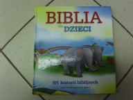 BIBLIA DLA DZIECI - 101 historii biblijnych