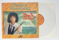 Patrick Hernandez Born To Be Alive Winyl