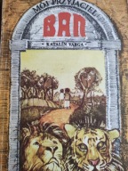 MÓJ PRZYJACIEL BAN Katalin Varga