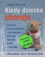 Kiedy dziecko choruje Gisela Sommer