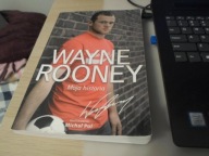 Wayne Rooney. Moja historia. Wayne Rooney