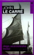 Jego uczniowska mość. Część 2 - John Le Carré