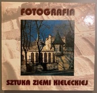 Sztuka Ziemi Kieleckiej Fotografia - Jerzy Daniel