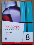 CHEMIA ŚWIAT CHEMII 8 KSIĄŻKA PORADNIK NAUCZYCIELA testy sprawdziany