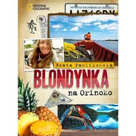 Blondynka na Rio Negro Beata ksiazka