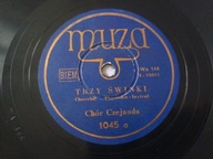 Płyta szelakowa Muza Trzy świnki / Kołysanka Chór Juranda