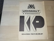 NSZZ SOLIDARNOŚĆ GDAŃSK = UCHWAŁA z POSIEDZENIA KKP sierpień 1981