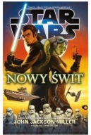 Star Wars Nowy Świt John Jackson Miller