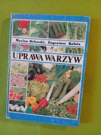 Uprawa warzyw - Marian Orłowski, Eugeniusz Kołota