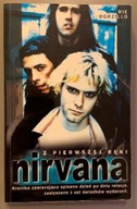 Z pierwszej ręki. Nirvana - Carrie Borzillo