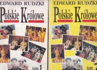 Polskie Królowe cz.1,2 Rudzki