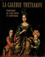 La Galerie Tretiakov panorama de l'art russe