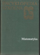 Encyklopedia szkolna Matematyka