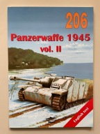 Panzerwaffe 1945 vol. II - Militaria nr 206