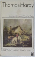 Powrót na wrzosowisko - Thomas Hardy