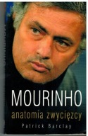 MOURINHO ANATOMIA ZWYCIĘZCY