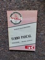 TURBO PASCAL MODUŁY UŻYTKOWE/NAUKA INFORMATYKA PROGRAMOWANIE GRAFIKA OBIEKT