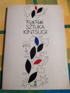 Sztuka Kintsugi Ruth Padel