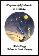 A2 PLAKAT "CYTATY Z KSIĄŻEK" A. DE SAINT-EXUPERY MAŁY KSIĄŻĘ KAŻDEMU ...