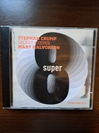 Stephan Crump, Mary Halvorson - Super eight INTAKT RECORDS