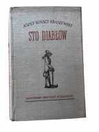 Sto diabłów Józef Ignacy Kraszewski książka historyczna