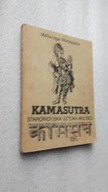 KAMASUTRA STAROINDYJSKA SZTUKA MILOSCI - Mallanaga Watsjajana
