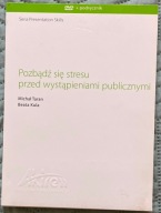 Pozbądź się stresu przed wystąpieniami publicznymi DVD + podręcznik
