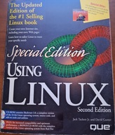 Using Linux Special Edition Second TACKETT Jack Jr and GUNTER David Que