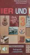 Hier und da 3 podręcznik z ćwiczeniami CD i zeszyt