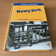 Nowy Jork Przewodnik niepraktyczny Kamila Sławińska