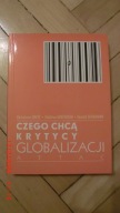 Czego chcą krytycy globalizacji - Grefe Greffrath