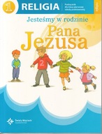 Religia 1 Jesteśmy w rodzinie Pana Jezusa Podręcznik Praca zbiorowa